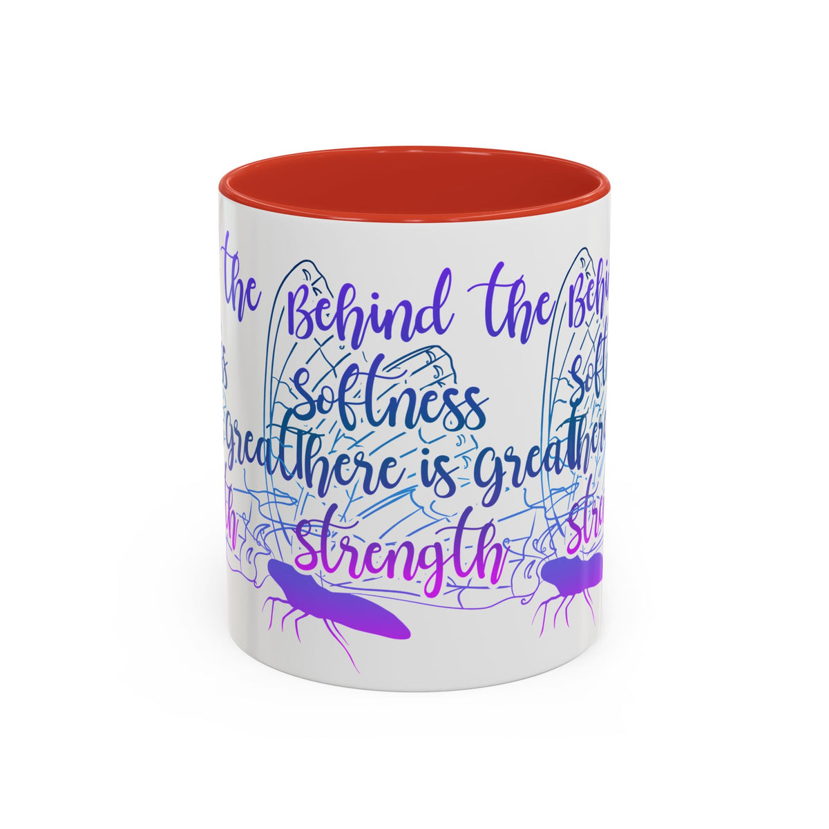 Behind the Softness There Is Great Strength Inspirational Quote Coffee Mug
