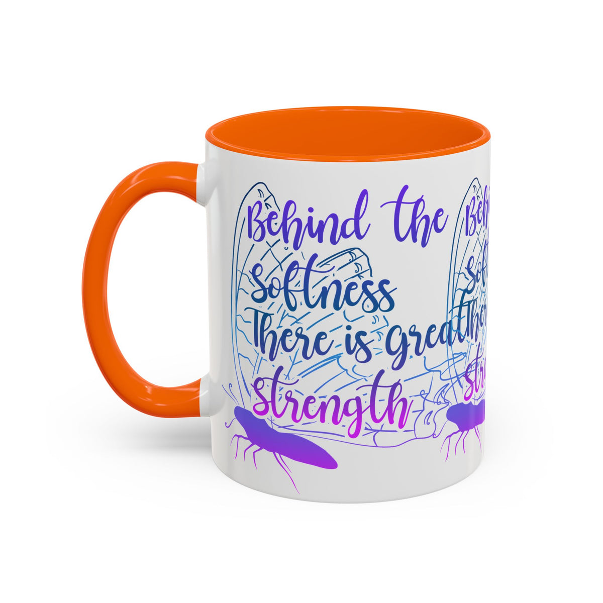 Behind the Softness There Is Great Strength Inspirational Quote Coffee Mug