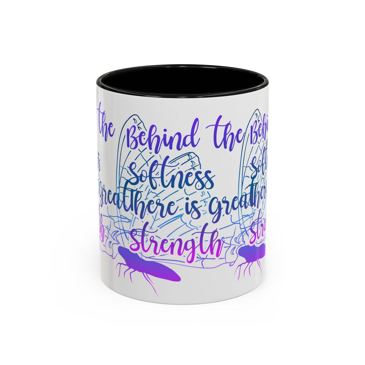 Behind the Softness There Is Great Strength Inspirational Quote Coffee Mug