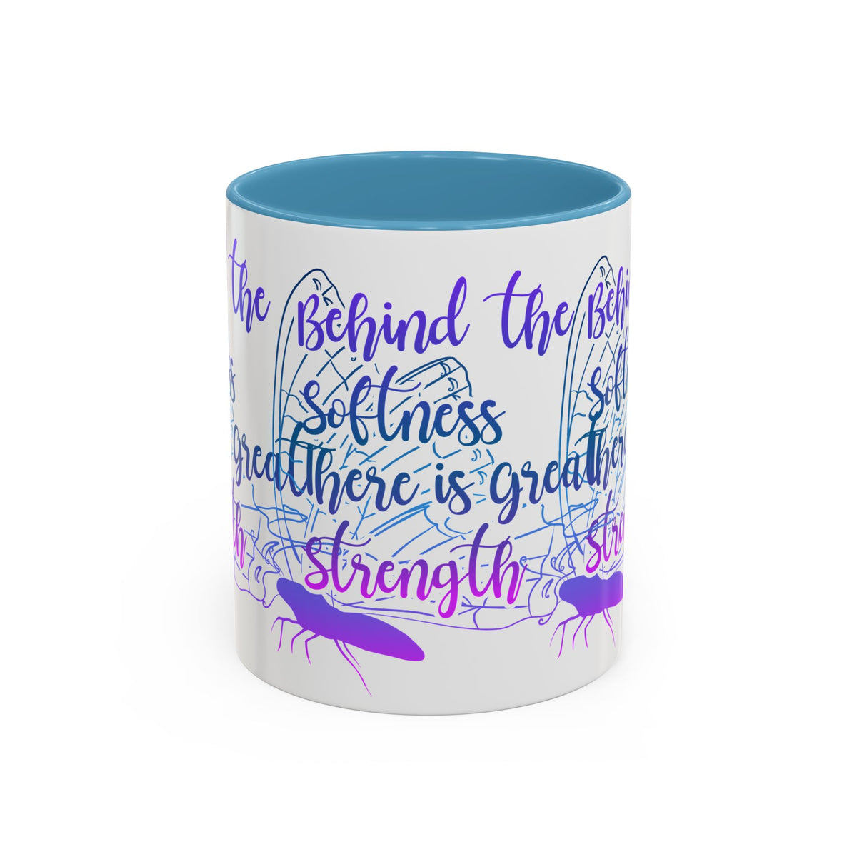 Behind the Softness There Is Great Strength Inspirational Quote Coffee Mug