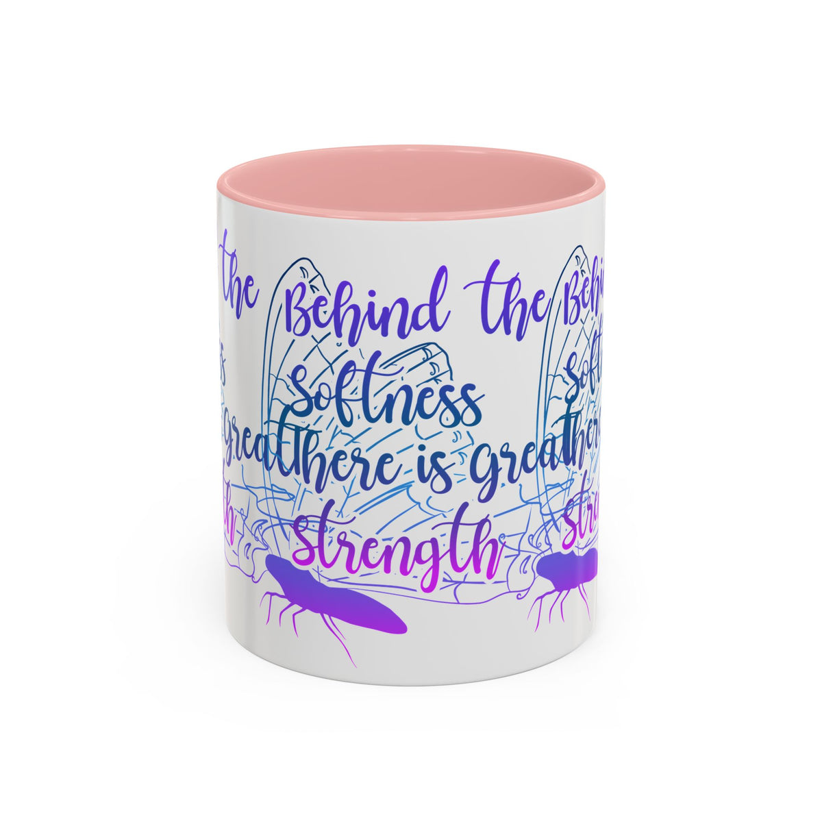 Behind the Softness There Is Great Strength Inspirational Quote Coffee Mug