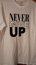 Short sleeved t'shirt-NEVER GIVE UP